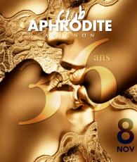 36ANS DE L'APHRODITE